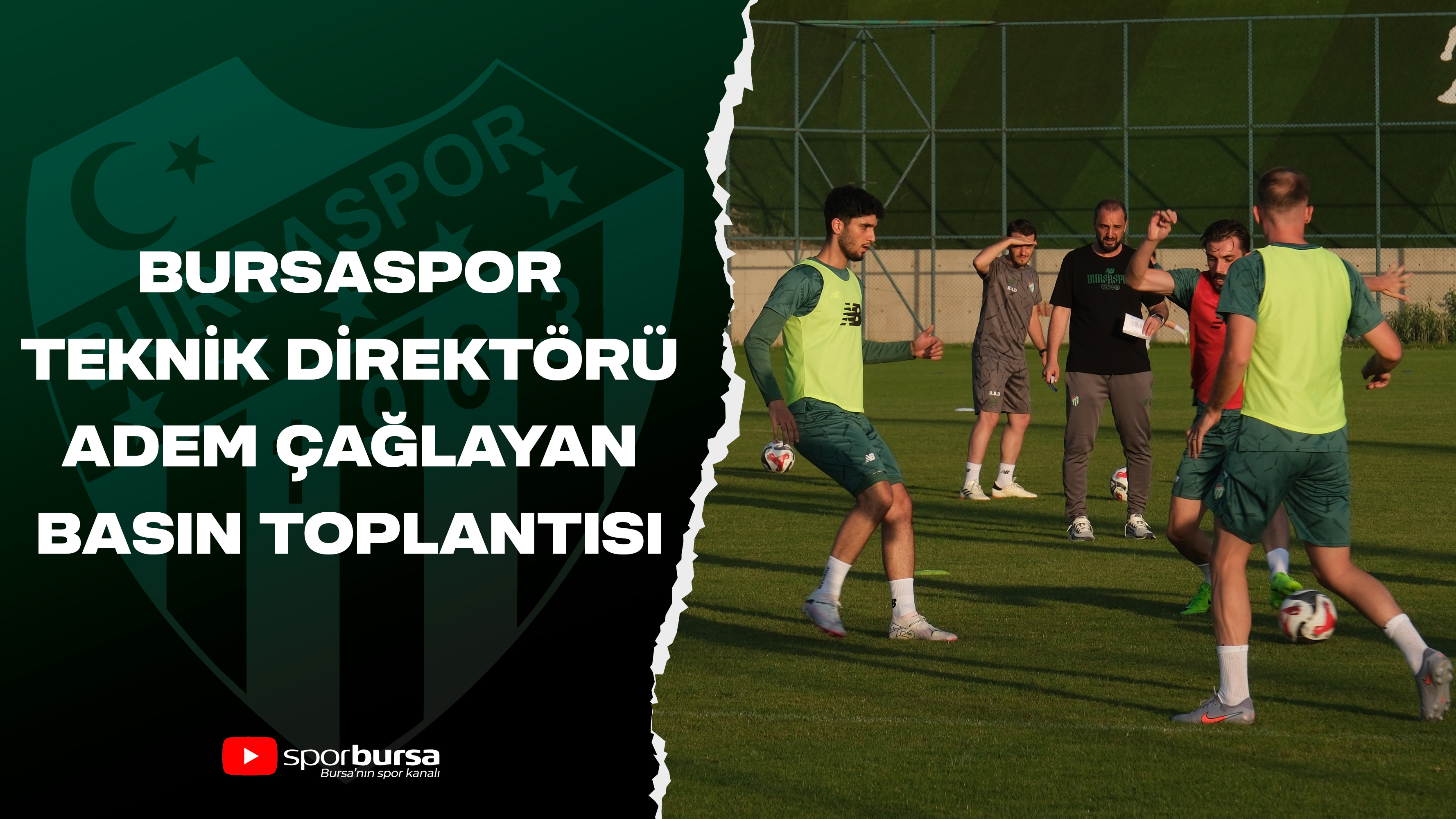 Canlı Yayın | Bursaspor Teknik Direktörü Adem Çağlayan Basın Toplantısı