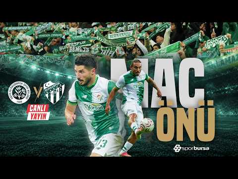 Fatih Karagümrük-Bursaspor Maç Önü | Muhtemel 11'ler ve Son Gelişmeler!