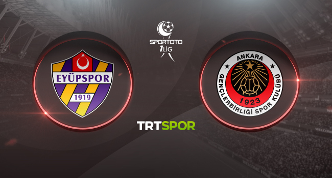 Eyüpspor'un konuğu Gençlerbirliği