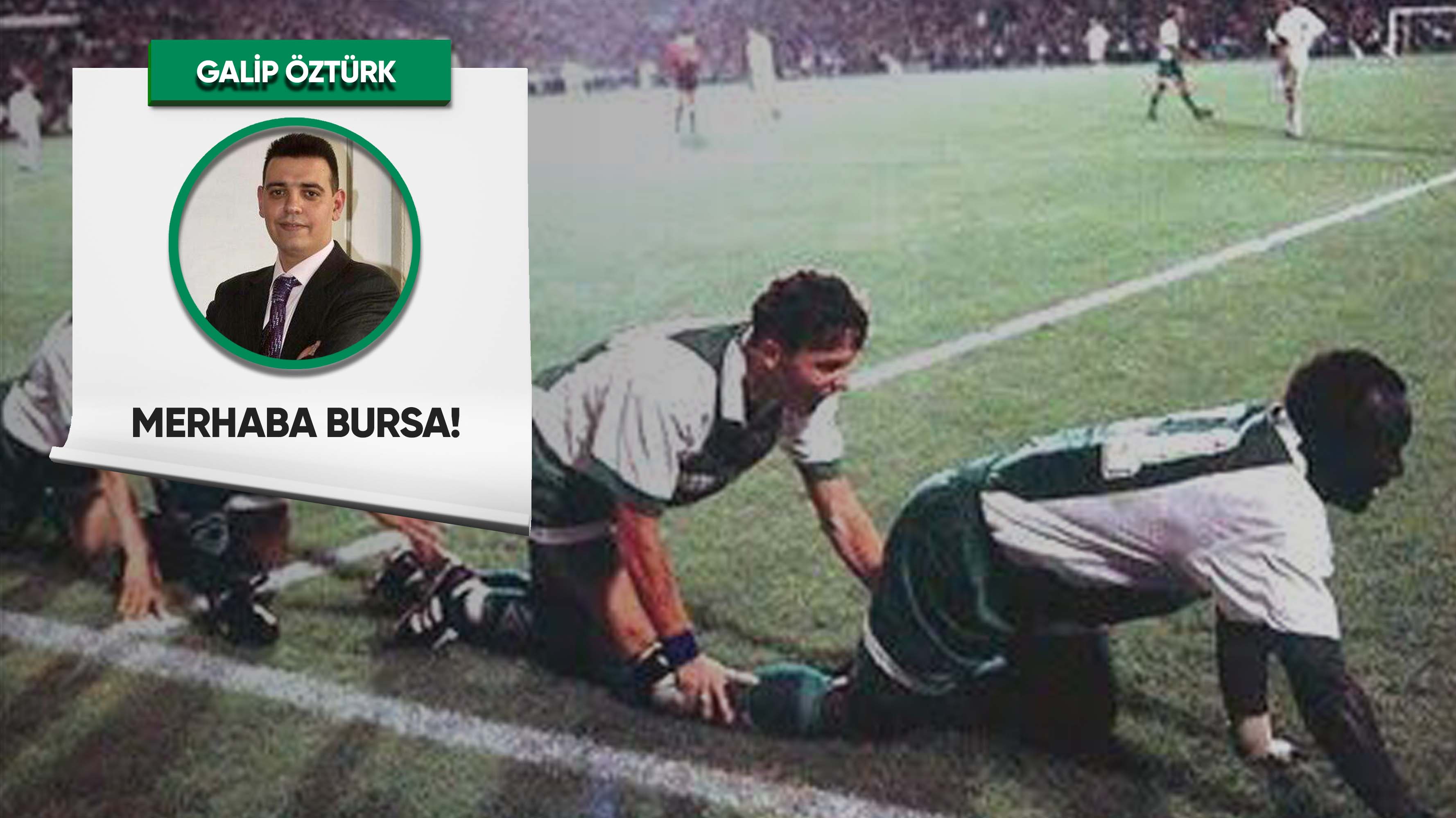 Merhaba Bursa!