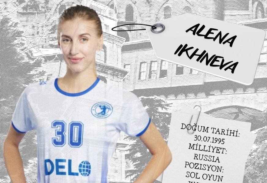 Alena Ikhneva Büyükşehir’de