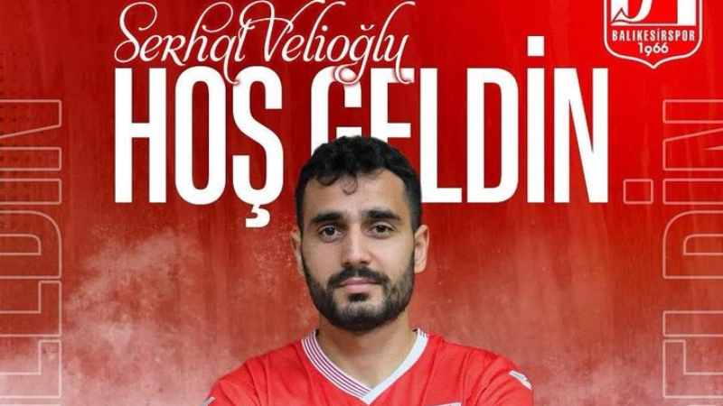 Serhat Velioğlu Balıkesirspor’da