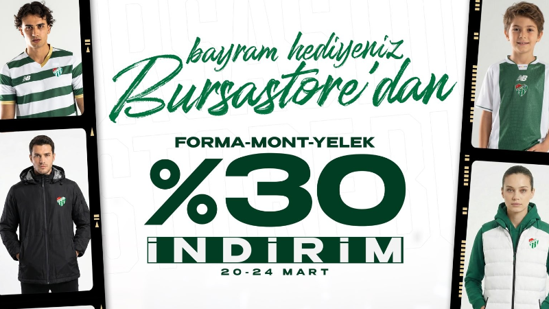 Bursastore’dan bayram hediyesi! Yine indirim var