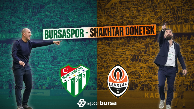 Bursaspor, Arda Turan’ın ekibi Shakhtar önünde vereceği sınavda taraftarıyla buluşuyor!