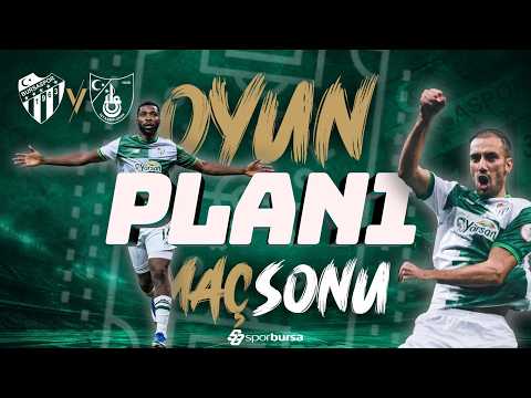 Bursaspor-İstanbulspor Maç Sonu | İlk İzlenimler, Analiz ve Tüm Detaylar!